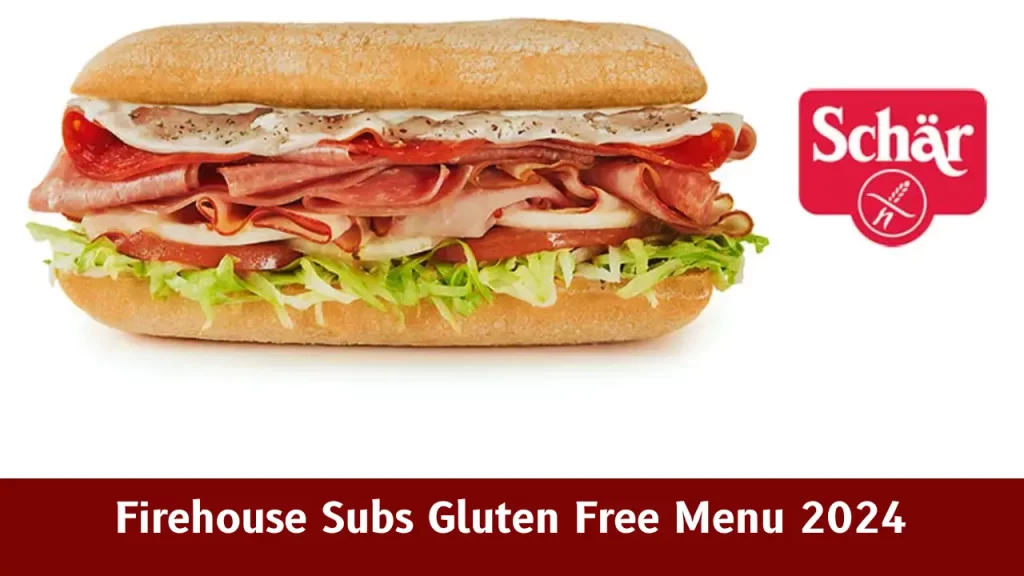 Firehouse Subs Gluten Free